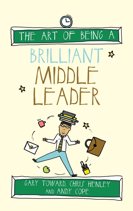 The Art of Being a Brilliant Middle Leader - cover