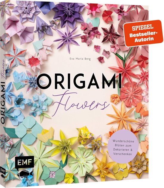 Origami-Flowers – Wunderschöne Blüten zum Dekorieren & V ... - cover