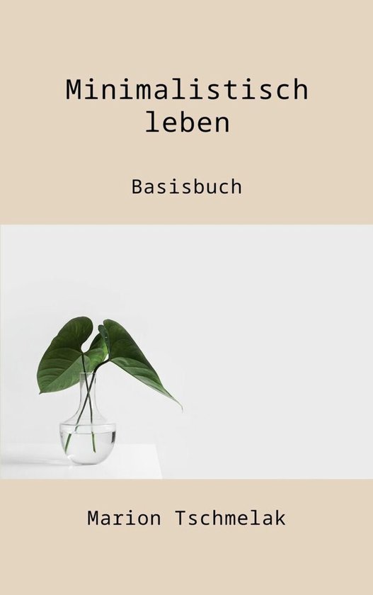 Minimalistisch leben - cover