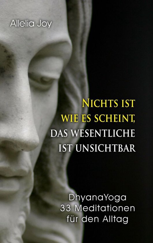 Nichts ist wie es scheint, das Wesentliche ist unsichtbar - cover