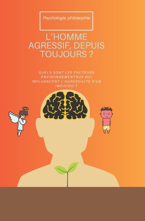 L'Homme Agressif, Depuis Toujours ? - cover