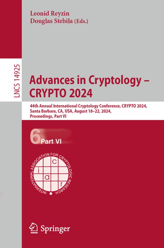 Lecture Notes in Computer Science14925- Advances in Cryptolo ... - cover