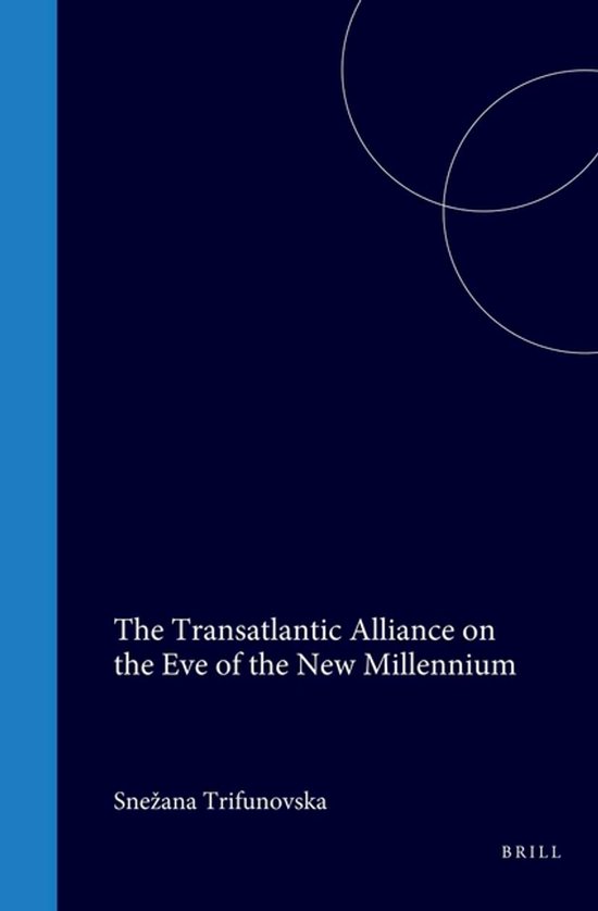 The Transatlantic Alliance on the Eve of the New Millennium - cover