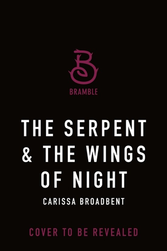 The Crowns of Nyaxia-The Serpent & the Wings of Night - cover