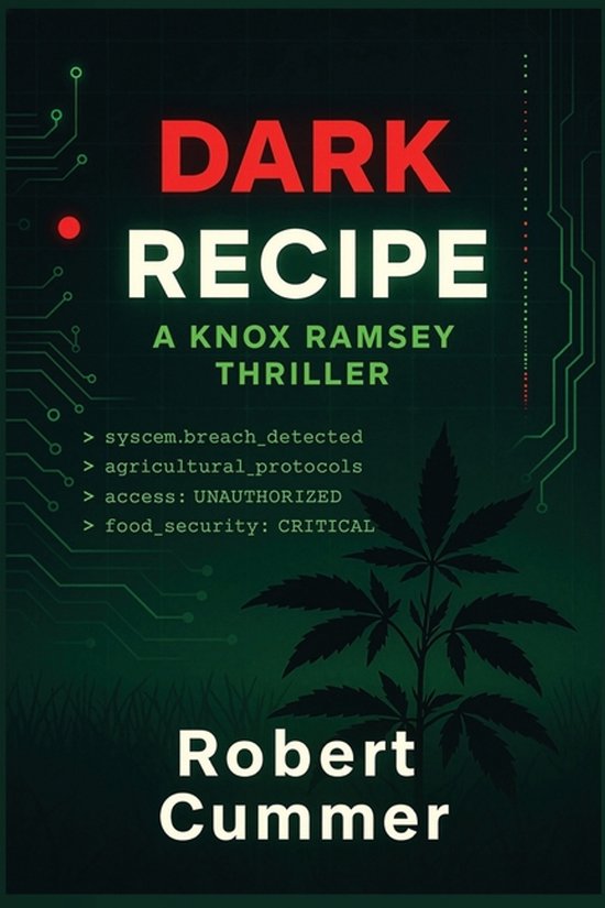 Knox Ramsey Thrillers- Dark Recipe - cover