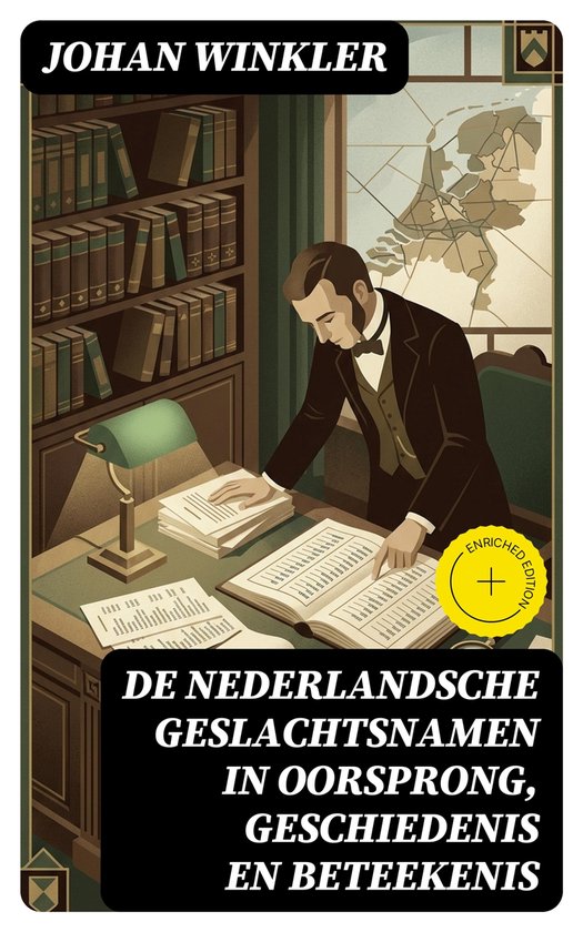De Nederlandsche Geslachtsnamen in Oorsprong, Geschiedenis e ... - cover