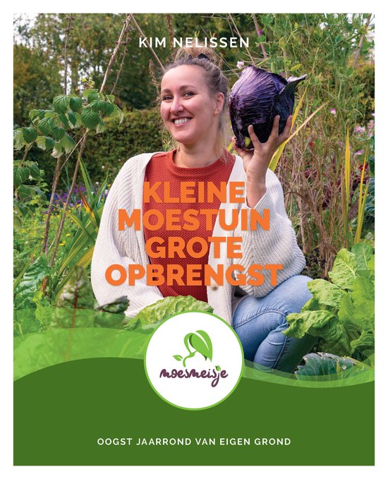 Moestuinboek 'Kleine moestuin, Grote Opbrengst' - cover