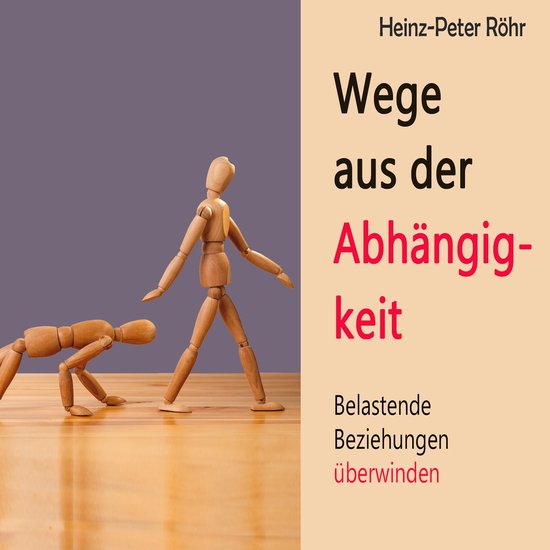 Wege aus der Abhängigkeit - cover