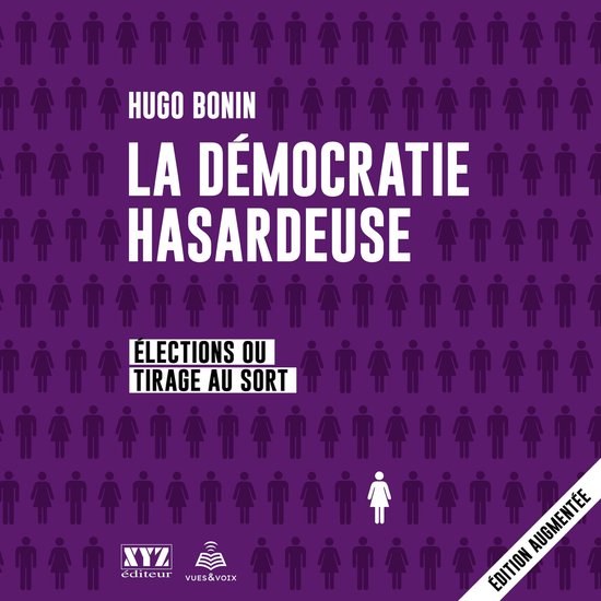 La démocratie hasardeuse: élections ou tirage au sort - cover