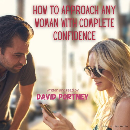 How to Approach Any Woman with Complete Confidence - cover