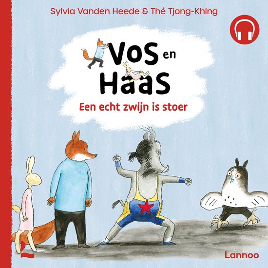 Vos en Haas - Een echt zwijn is stoer - cover