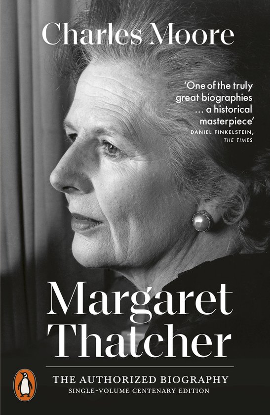 Margaret Thatcher: The Authorised Biography- Margaret Thatcher