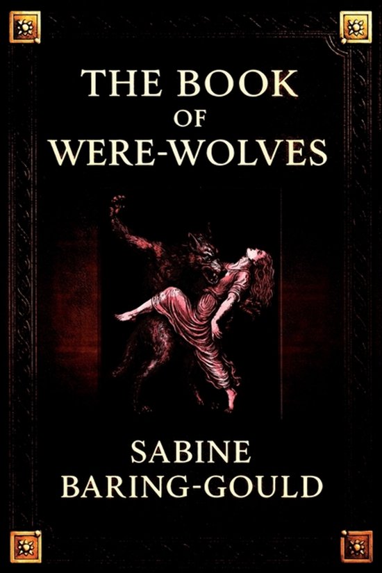 Couverture de livre noire titrée The Book of Were-Wolves avec une illustration d'un loup-garou portant une femme.