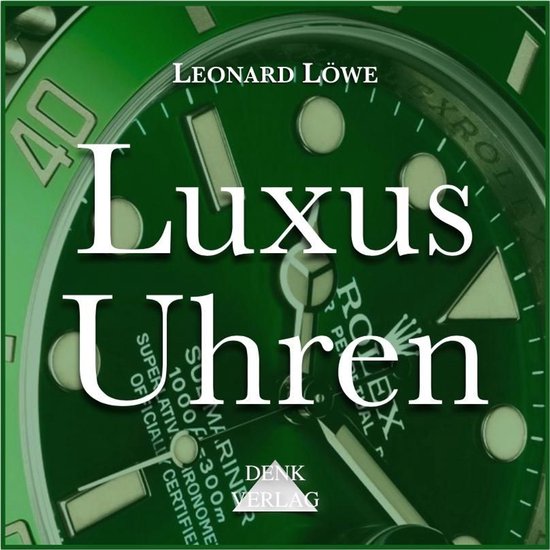 Luxus Uhren - cover