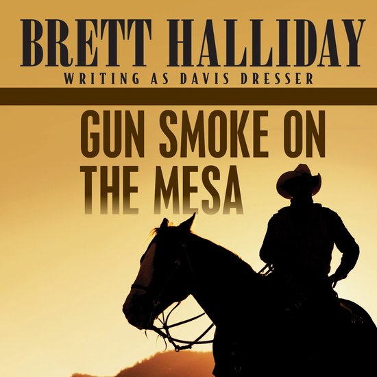 Gun Smoke on the Mesa - cover