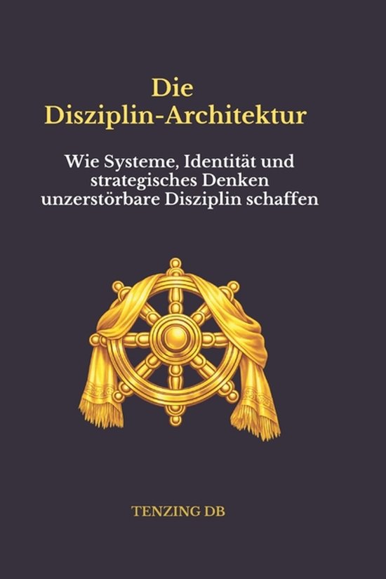 Die Disziplin-Architektur - cover
