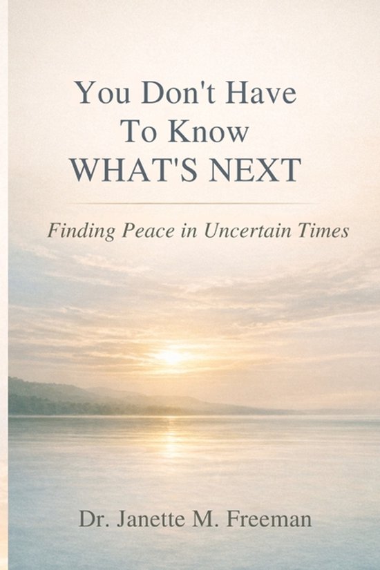 You Don't Have to Know What's Next - cover