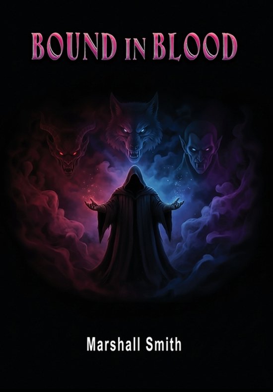 A Supernatural Pack Adventure Book 1- Bound In Blood - cover