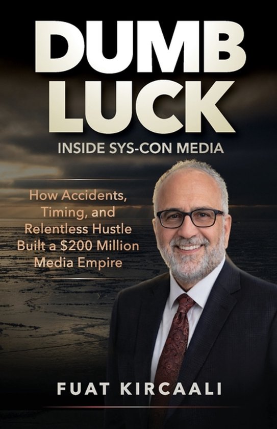 DUMB LUCK Inside SYS-CON Media - cover