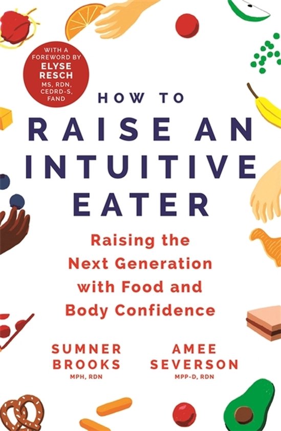 How to Raise an Intuitive Eater - cover
