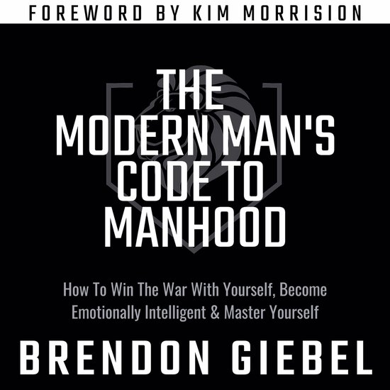 The Modern Man's Code to Manhood - cover