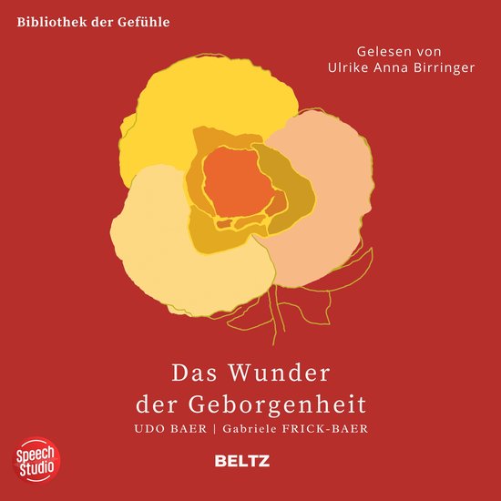 Das Wunder der Geborgenheit - Bibliothek der Gefühle, 12 - cover
