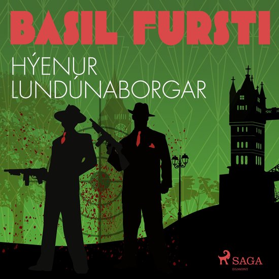 Basil fursti: Hýenur Lundúnaborgar - cover