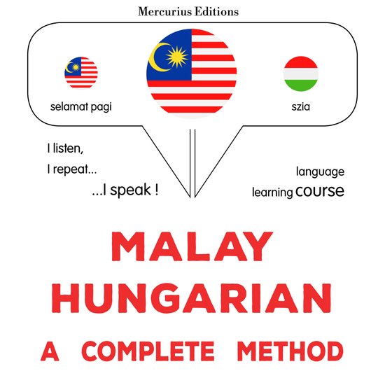 Melayu - Hungary : kaedah yang lengkap - cover