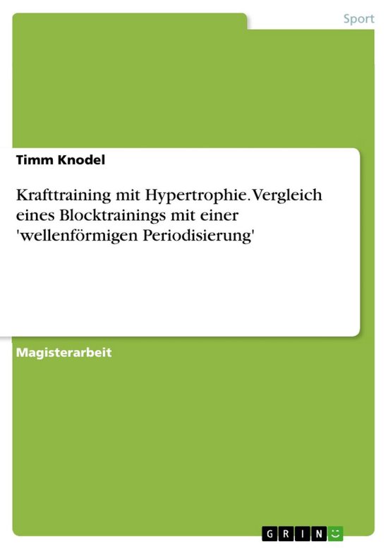 Krafttraining mit Hypertrophie. Vergleich eines Blocktrainin ... - cover