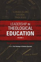 ICETE Series - Leadership in Theological Education, Volume 2