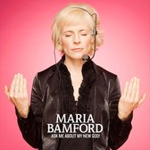 Bamford Maria - Ask Me About My New God (W/Dvd