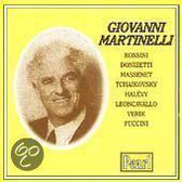 Giovanni Martinelli - Rossini, Donizetti, Massenet et al