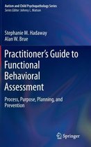 Practitioner's Guide to Functional Behavioral Assessment