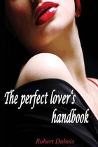The Perfect Lover's Handbook