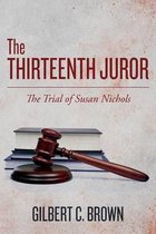 The Thirteenth Juror