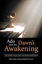 Ado and the Dawn’S Awakening