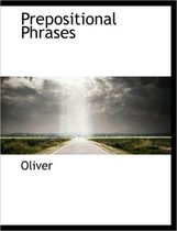 Prepositional Phrases