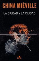 La Ciudad Y La Ciudad / The City & the City