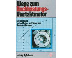 Wege zum Hochleistungs-Viertaktmotor