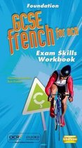 GCSE French for OCR Exam Skills Workbook Foundation