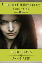 Fairy Tales - Brick Houses