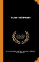 Paper Shell Pecans