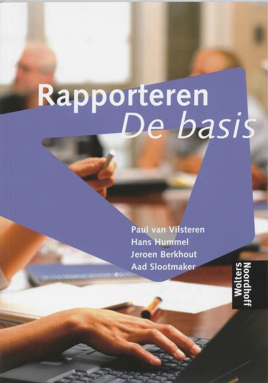 Rapporteren / De basis + CD-ROM - P.P.M. van Vlisteren | 