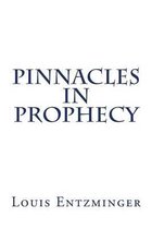 Pinnacles in Prophecy