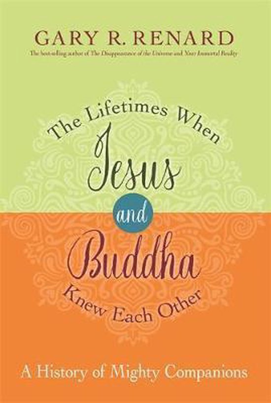 The Lifetimes When Jesus and Buddha Knew Each Other - cover