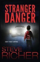 Stranger Danger