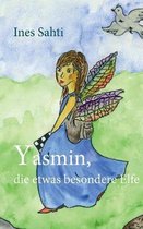 Yasmin, die etwas besondere Elfe