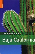 The Rough Guide To Baja California