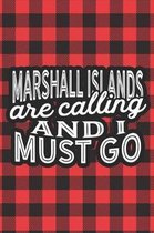 Marshall Islands Are Calling And I Must Go