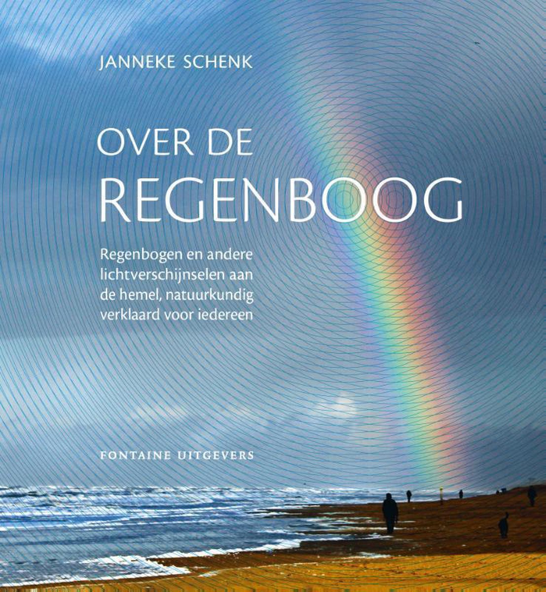 Over de regenboog, Janneke Schenk | 9789059568006 | Boeken | bol.com